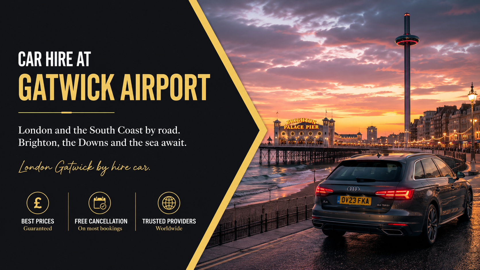 Car hire at Gatwick Airport, your gateway to London, Brighton and the South Coast