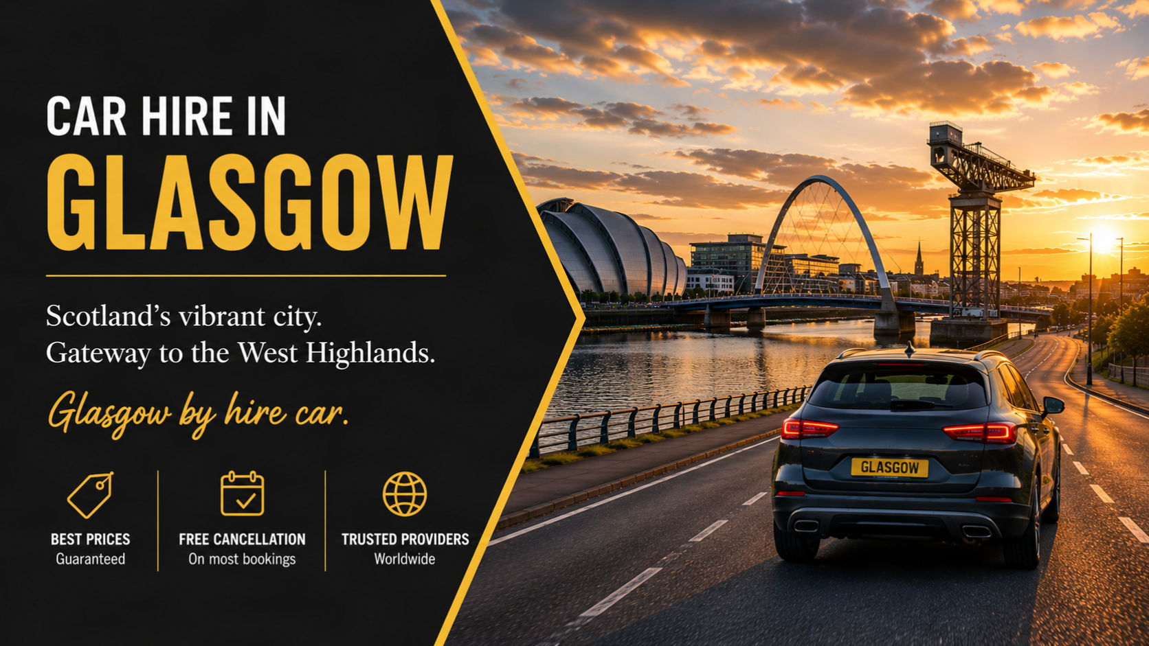 Car hire in Glasgow, Scotland's vibrant city and gateway to the West Highlands, on the River Clyde at sunset