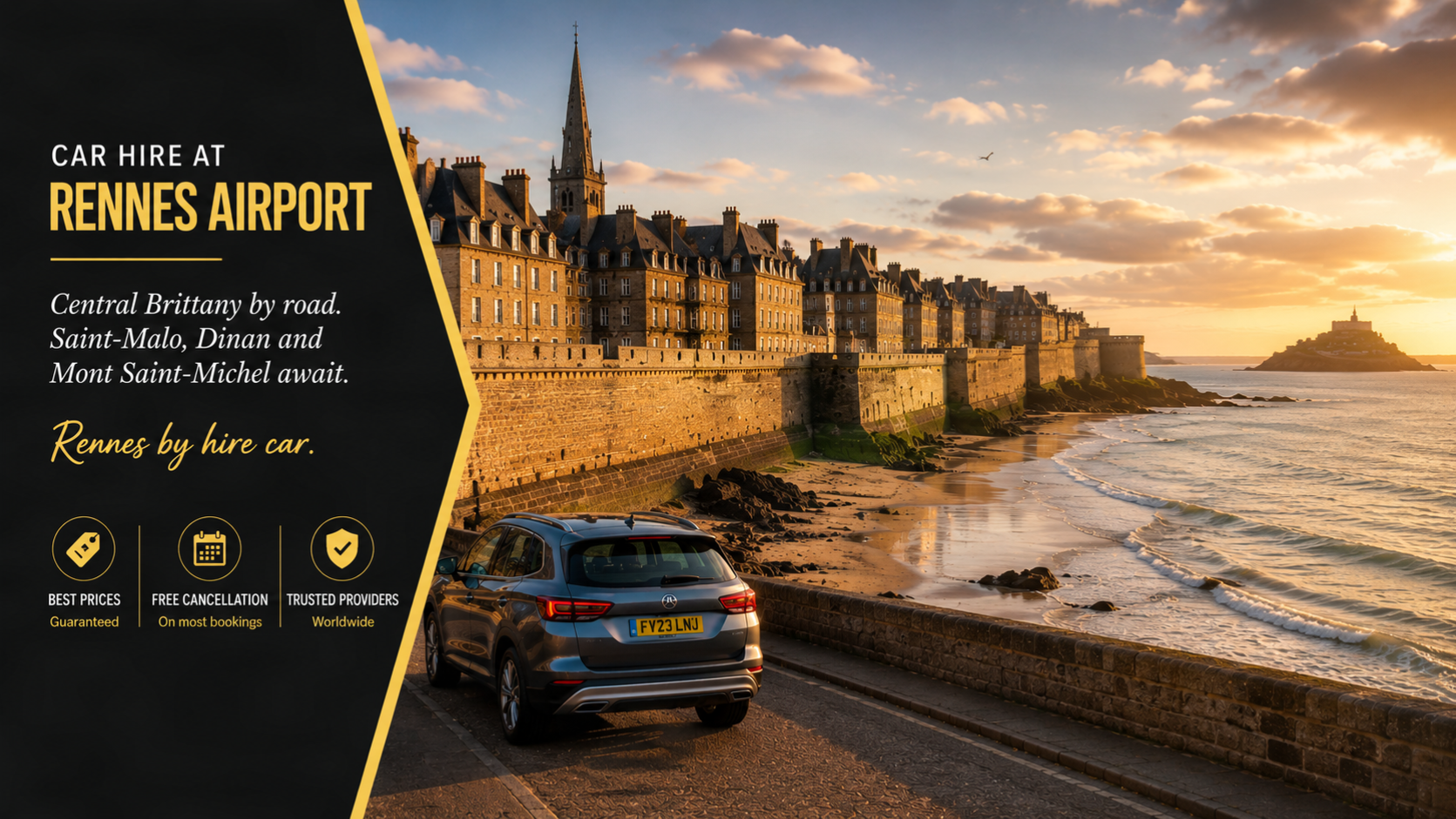 Cheap car hire Rennes Airport - an open road through central Brittany toward the walled port of Saint-Malo, with medieval towns, the Emerald Coast and Mont Saint-Michel within easy reach