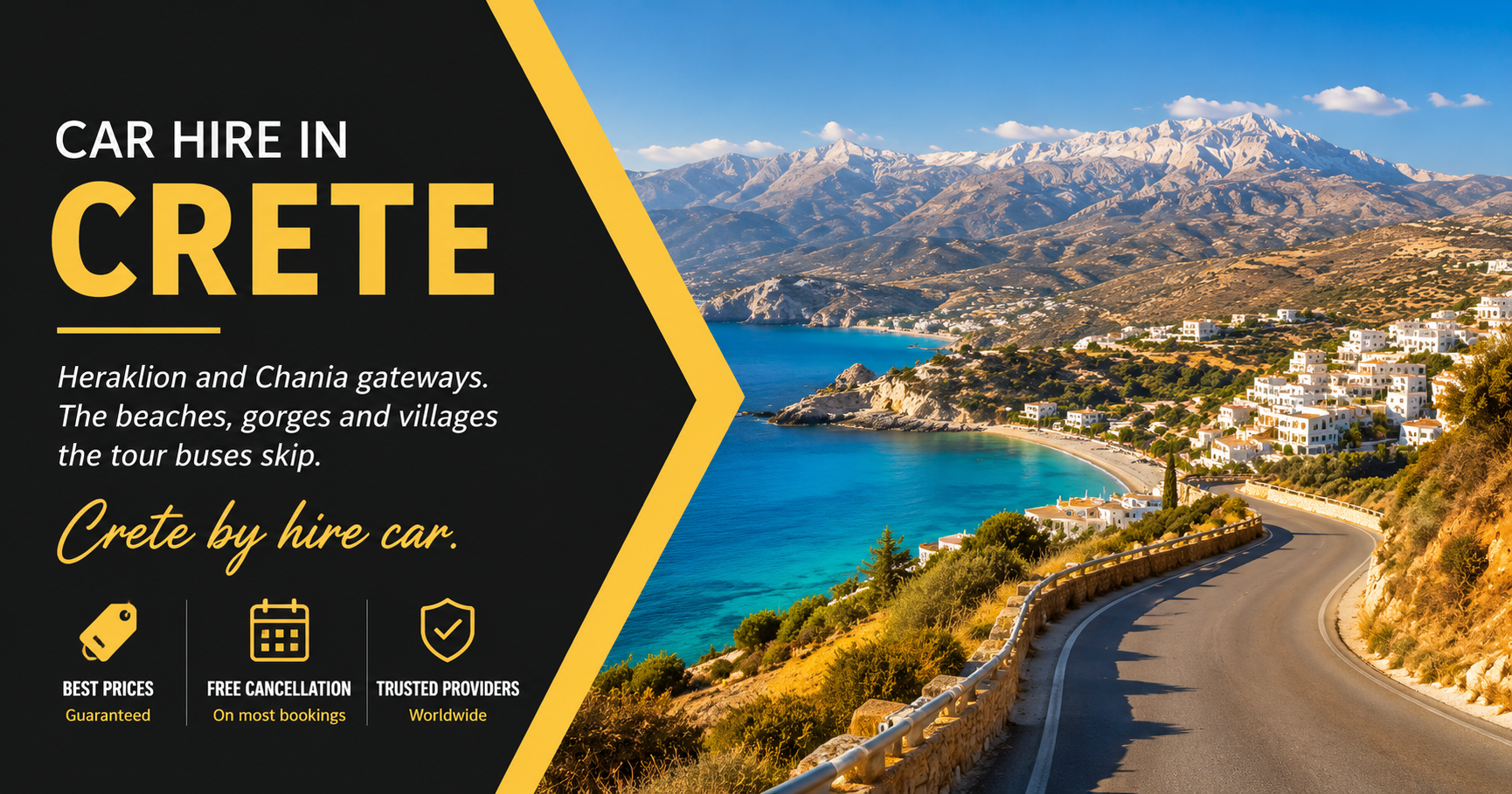 Cinematic hero banner for Car Hire in Crete featuring a split layout with GetCarHire's signature charcoal branding panel and gold chevron divider alongside a panoramic view of Crete's north coast. A winding coastal road overlooks a turquoise Mediterranean bay, whitewashed hillside villages and the distant White Mountains, highlighting Heraklion and Chania as the island's two main gateways for exploring Crete by hire car.